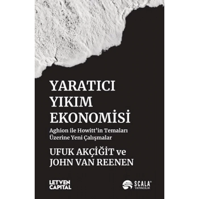 Yaratıcı Yıkım Ekonomisi