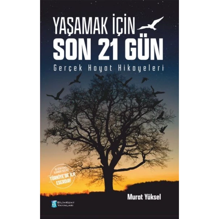 Yaşamak İçin Son 21 Gün