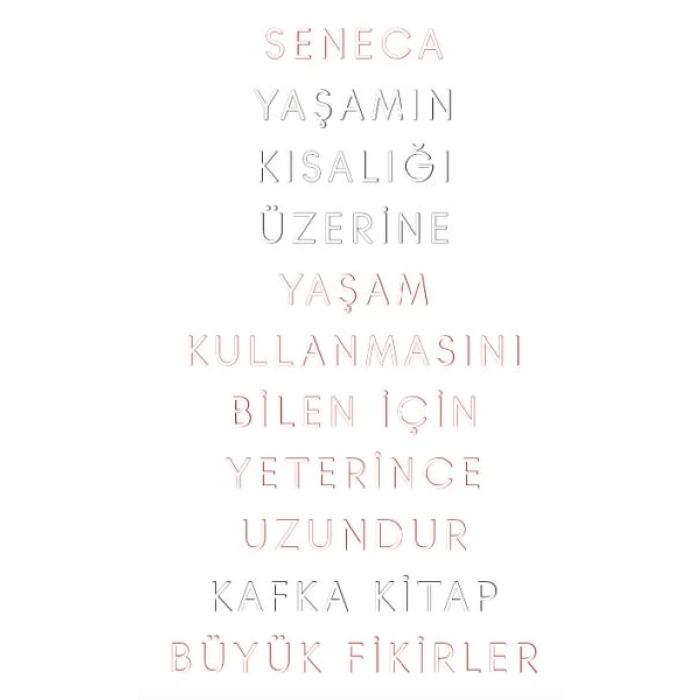 Yaşamın Kısalığı Üzerine