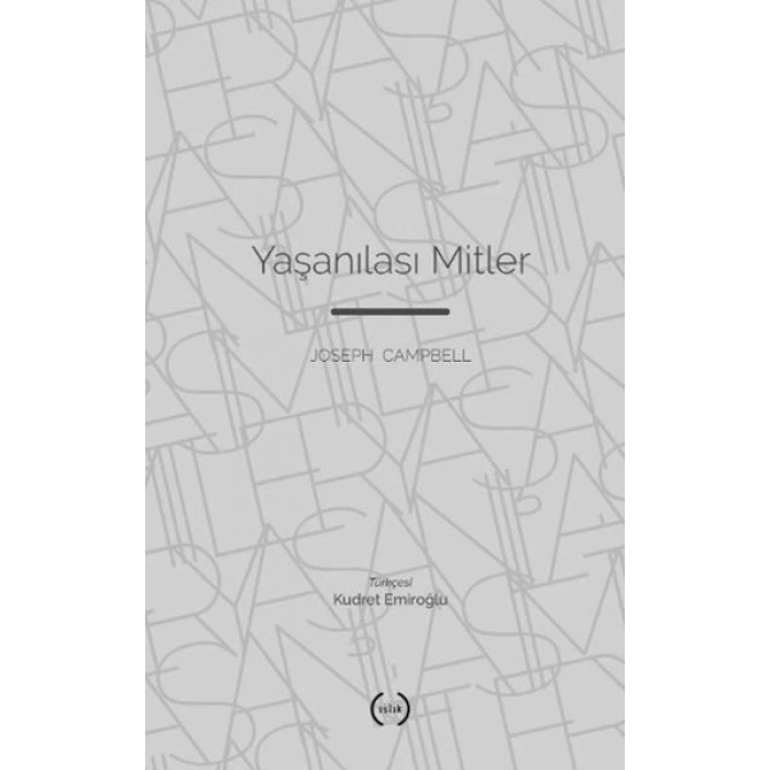 Yaşanılası Mitler