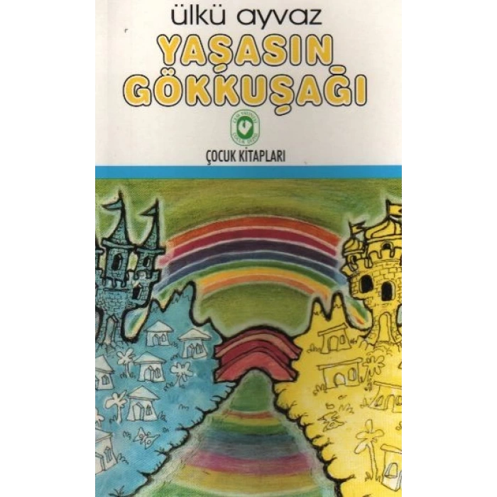 Yaşasın Gökkuşağı
