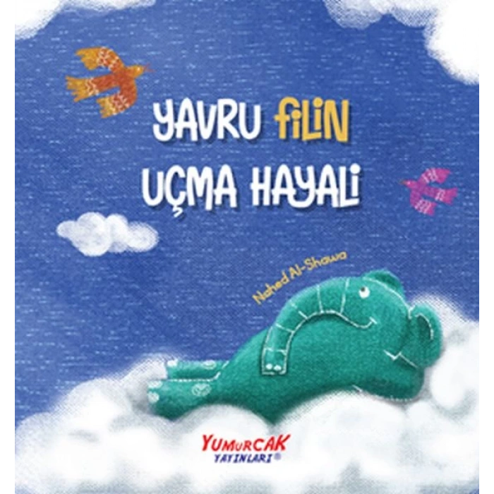 Yavru Filin Uçma Hayali