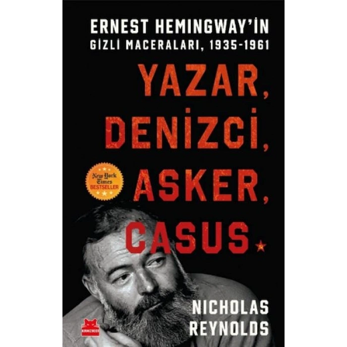 Yazar, Denizci, Asker, Casus/