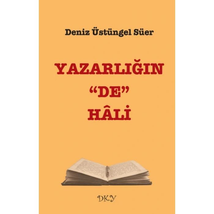 Yazarlığın De Hali
