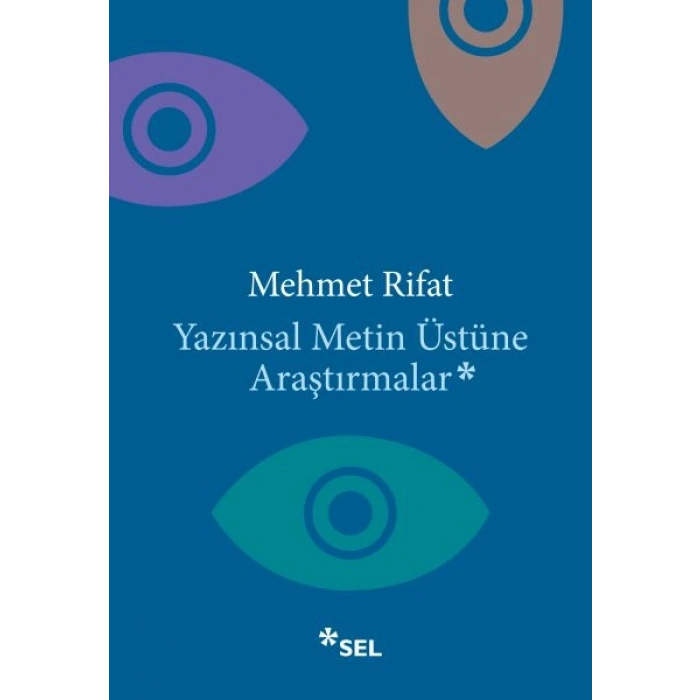 Yazınsal Metin Üstüne Araştırmalar