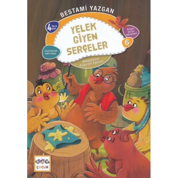 Yelek Giyen Serçeler - Bilgin Serçe Hikayeleri 6 - Hikayelerle Değerler Eğitimi