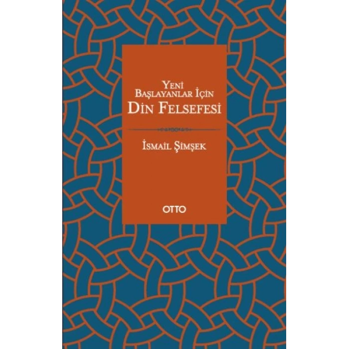Yeni Başlayanlar İçin Din Felsefesi