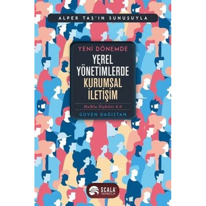 Yeni Dönemde Yerel Yönetimlerde Kurumsal İletişim