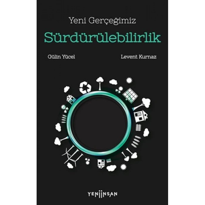Yeni Gerçeğimiz Sürdürülebilirlik