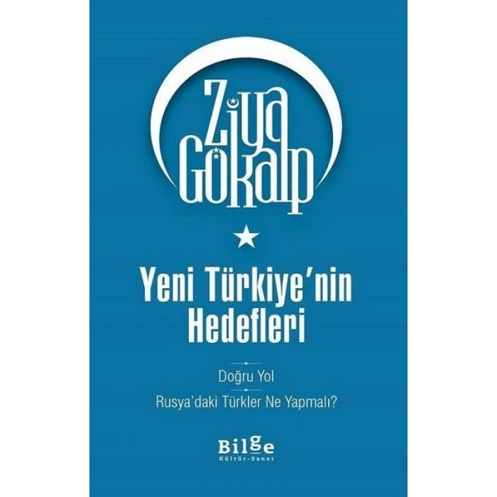 Yeni Türkiyenin Hedefleri
