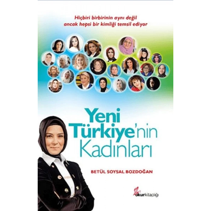 Yeni Türkiyenin Kadınları