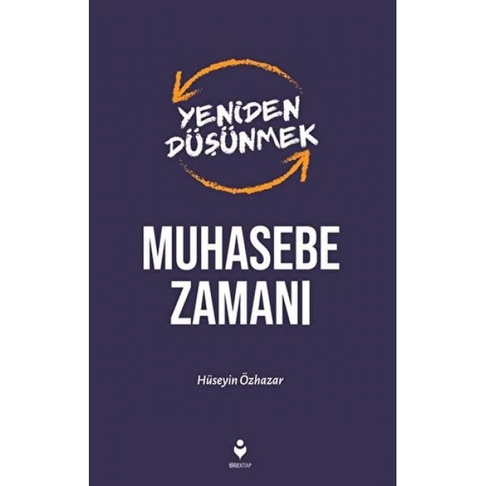 Yeniden Düşünmek Muhasebe Zamanı