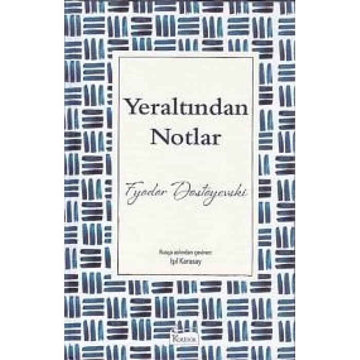Yeraltından Notlar (Bez Ciltli)