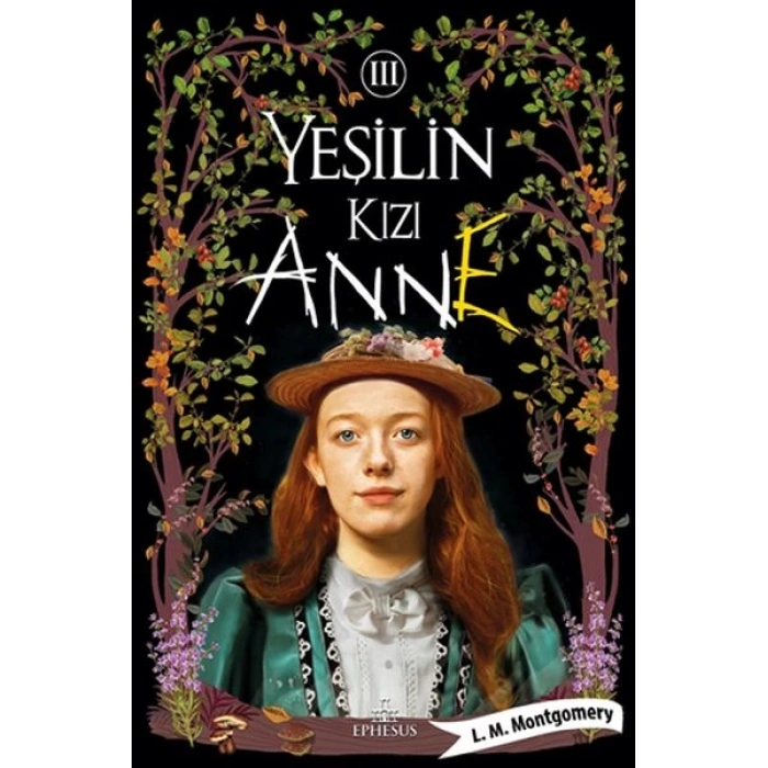 Yeşilin Kızı Anne 3 - Ciltli