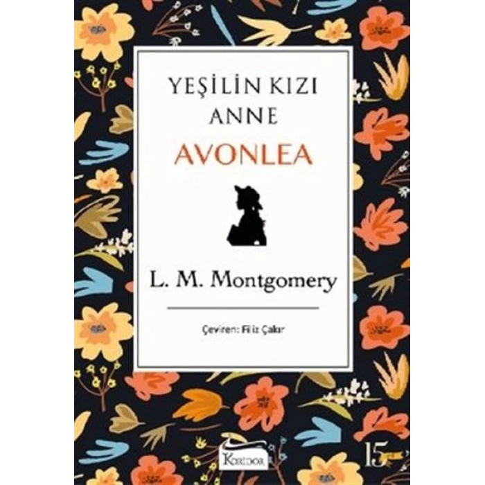 Yeşilin Kızı Anne Avonlea - Siyah Bez Cilt