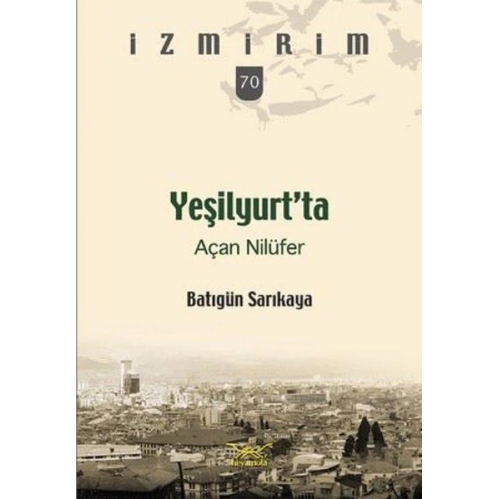 Yeşilyurt’ta Açan Nilüfer