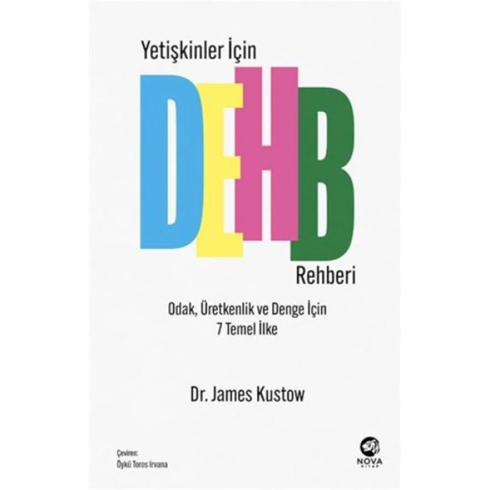 Yetişkinler İçin DEHB Rehberi