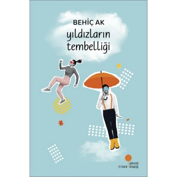 Yıldızların Tembelliği