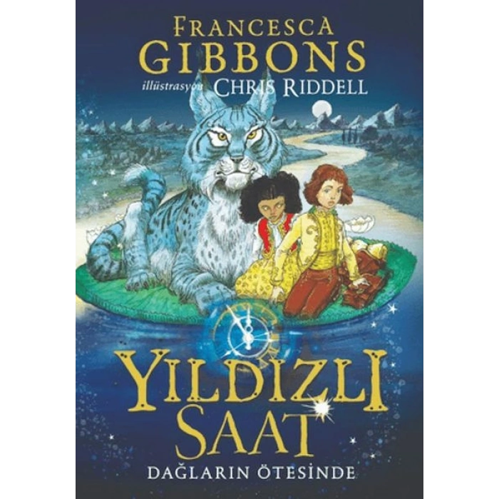 Yıldızlı Saat Dağların Ötesinde