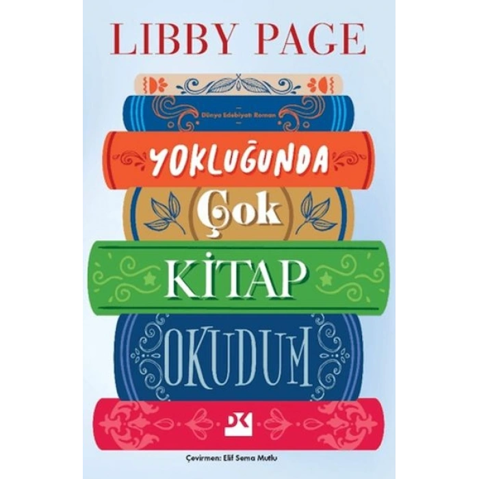 Yokluğunda Çok Kitap Okudum
