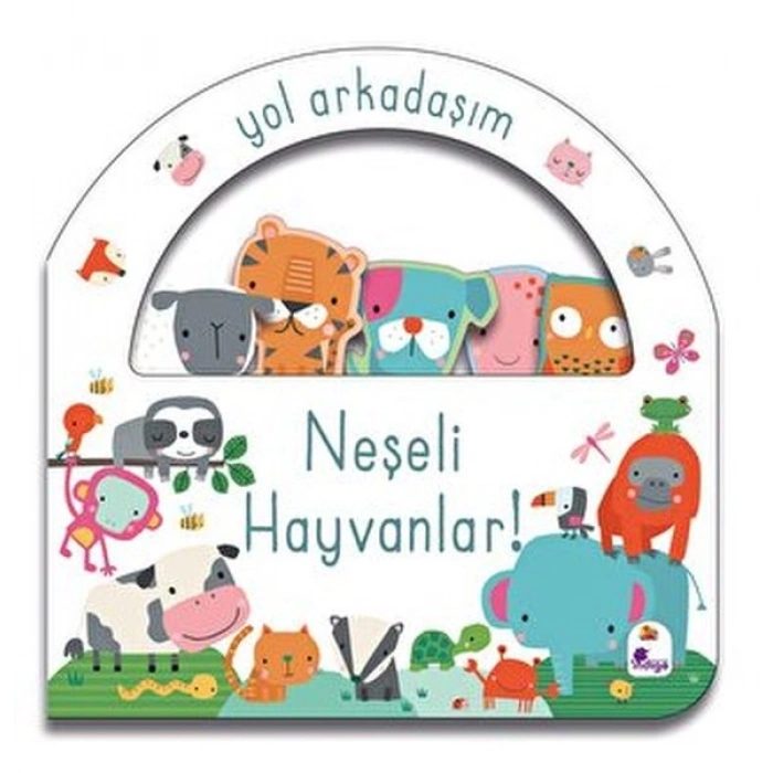 Yol Arkadaşım - Neşeli Hayvanlar Ciltli