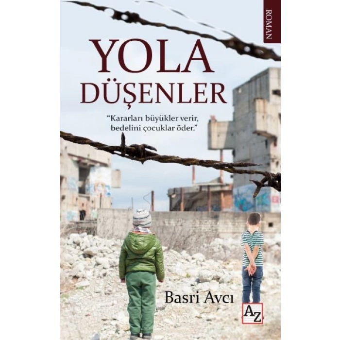Yola Düşenler