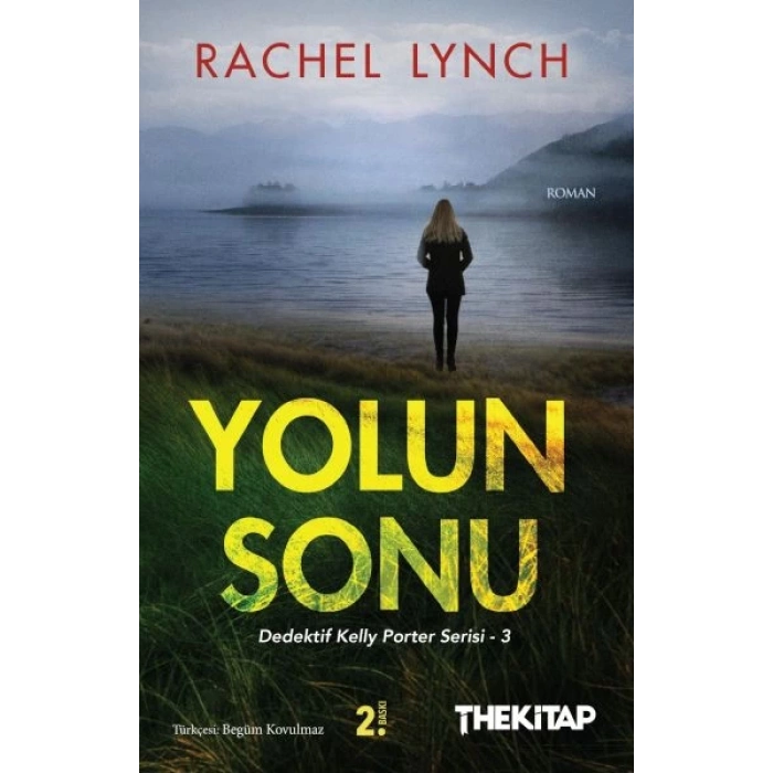 Yolun Sonu - Dedektif Kelly Porter Serisi 3