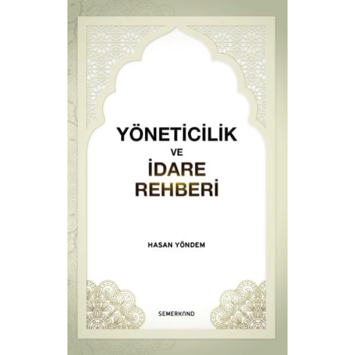 Yöneticilik ve İdare Rehberi