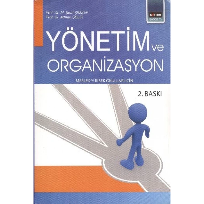 Yönetim ve Organizasyon