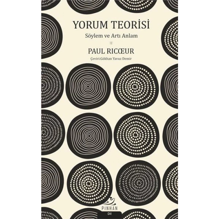 Yorum Teorisi - Söylem ve Artı Anlam