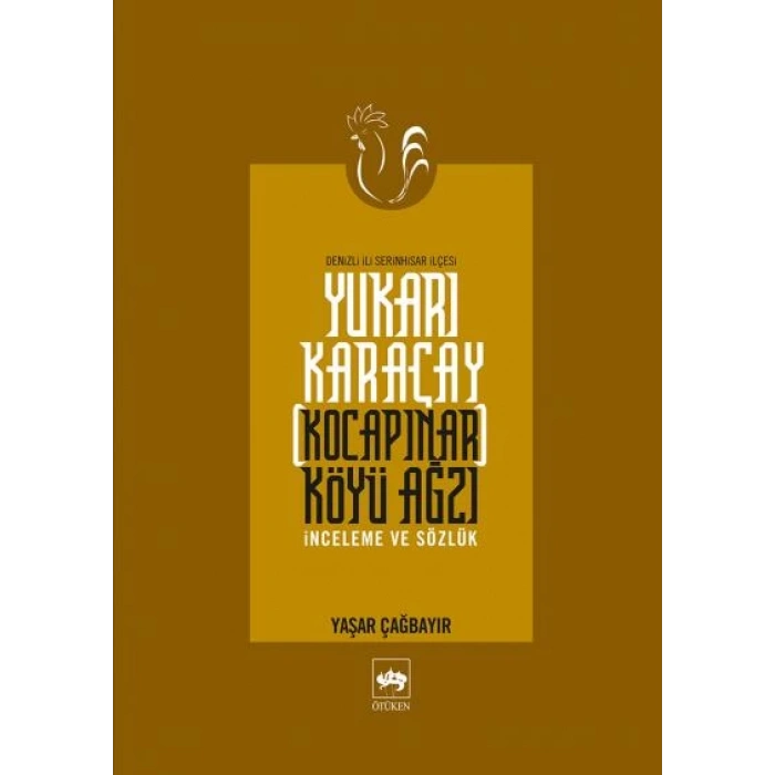 Yukarı Karaçay (Kocapınar) Köyü Ağzı