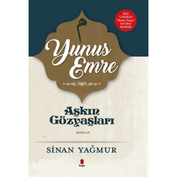 Yunus Emre - Aşkın Gözyaşları 5