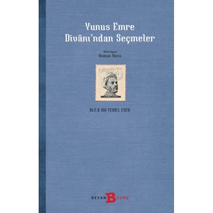 Yunus Emre Divanından Seçmeler