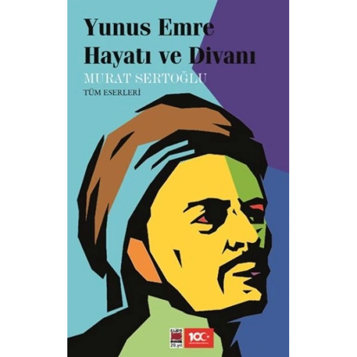Yunus Emre Hayatı ve Divanı
