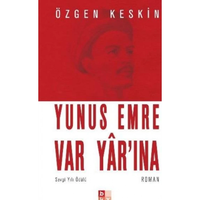 Yunus Emre Var Yarına (Cep Boy)