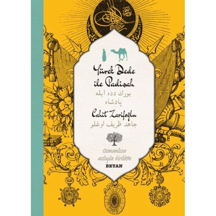 Yürekdede ile Padişah - Osmanlıca