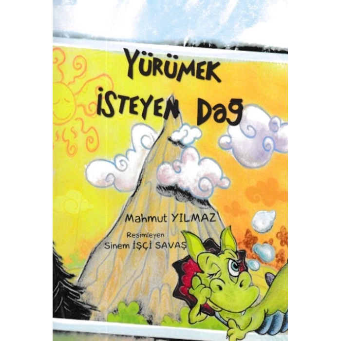 Yürümek İsteyen Dağ
