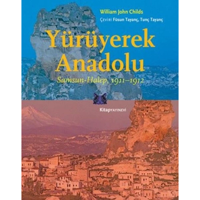 Yürüyerek Anadolu