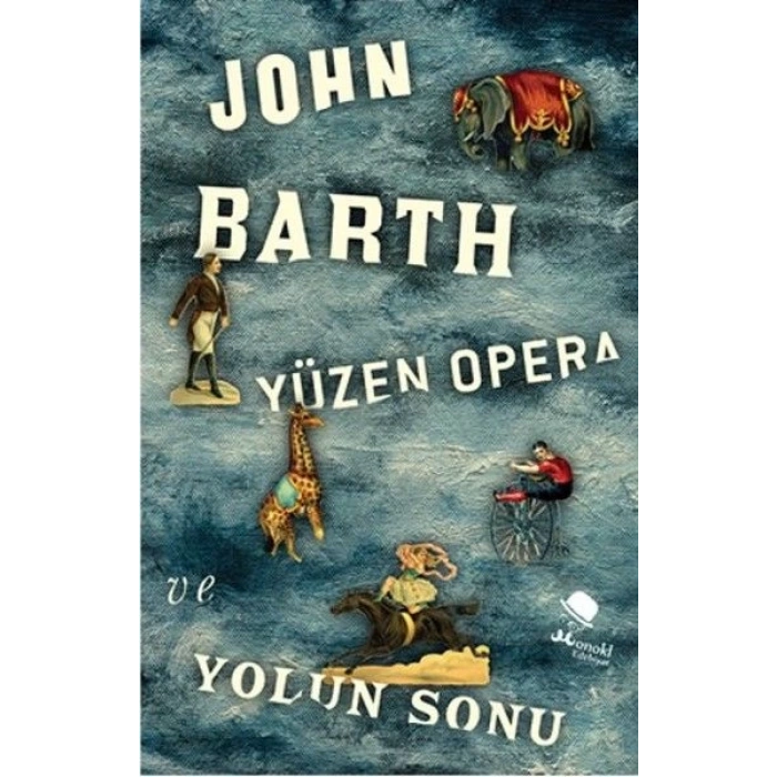 Yüzen Opera ve Yolun Sonu