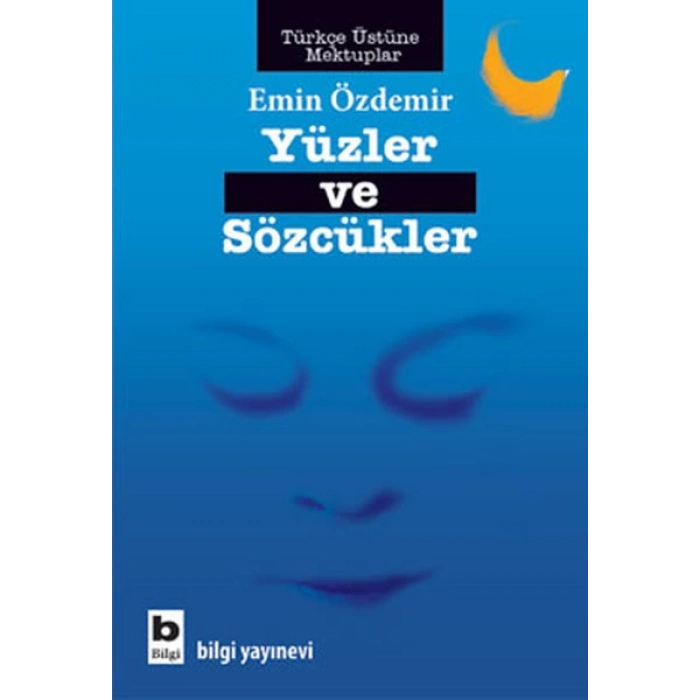 Yüzler ve Sözcükler