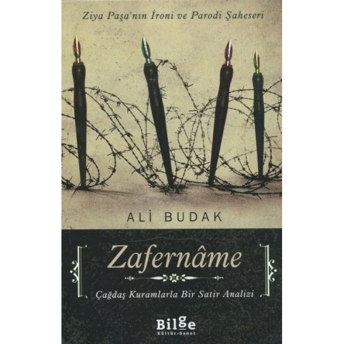 Zafername Ziya Paşanın İroni ve Parodi Şaheseri