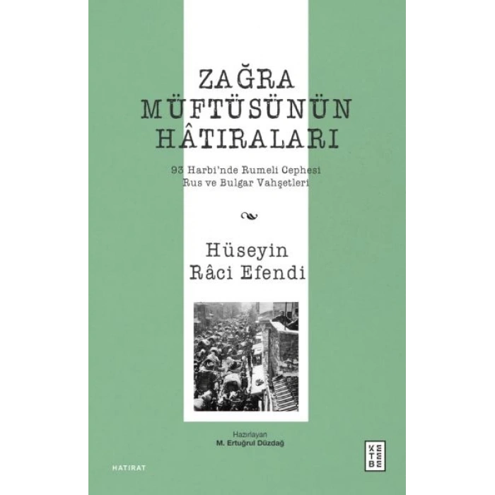 Zağra Müftüsünün Hâtıraları