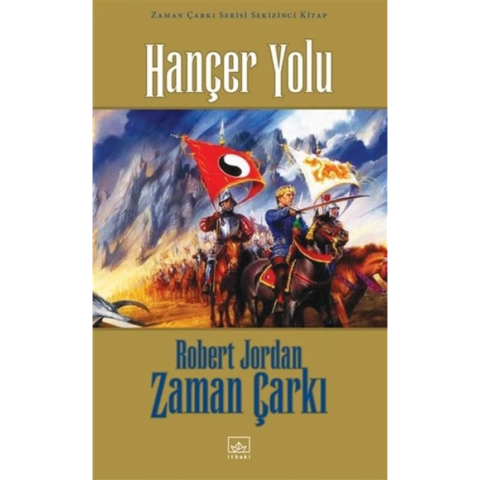 Zaman Çarkı 08: Hançer Yolu (Ciltli)