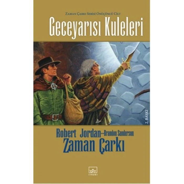 Zaman Çarkı 13: Geceyarısı Kuleleri (Ciltli)