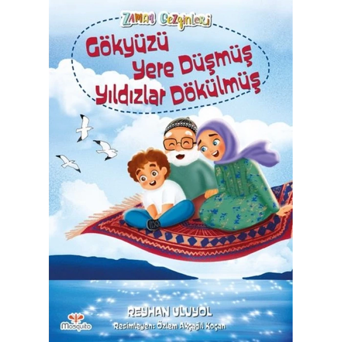 Zaman Gezginleri 4 - Gökyüzü Yere Düşmüş Yıldızlar Dökülmüş