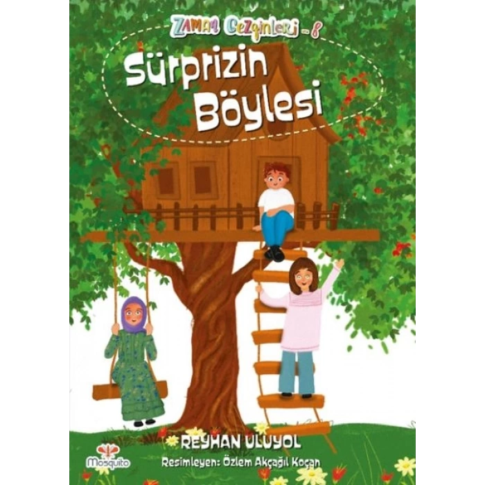 Zaman Gezginleri 8 - Süprizin Böylesi