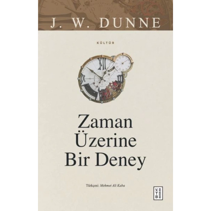 Zaman Üzerine Bir Deney