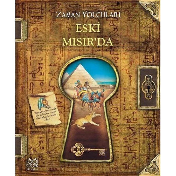 Zaman Yolcuları Eski Mısırda