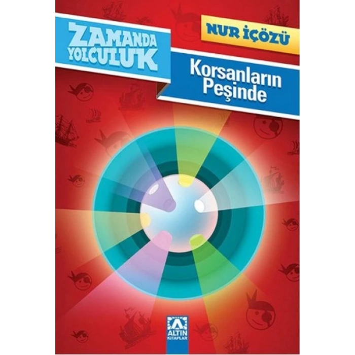 Zamanda Yolculuk - Korsanların Peşinde