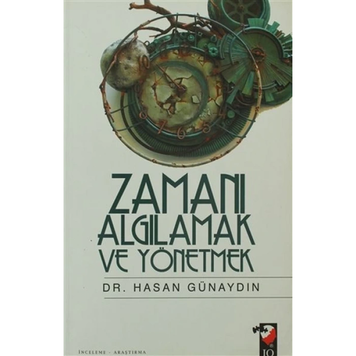 Zamanı Algılamak ve Yönetmek
